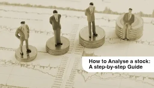 How to Analyse a Stock A Step by Step Guide