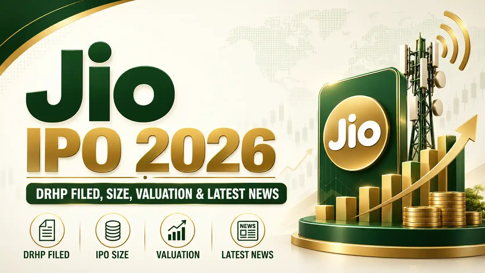 Jio IPO 2026: DRHP, Valuation & Latest News