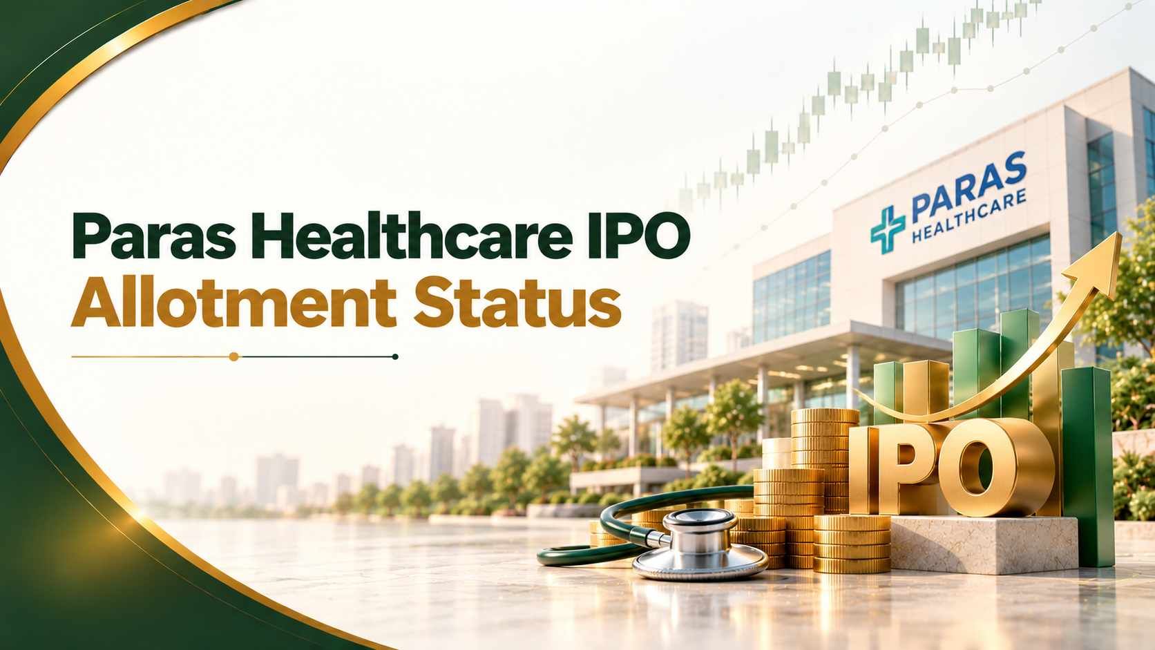 Paras Healthcare IPO Allotment
