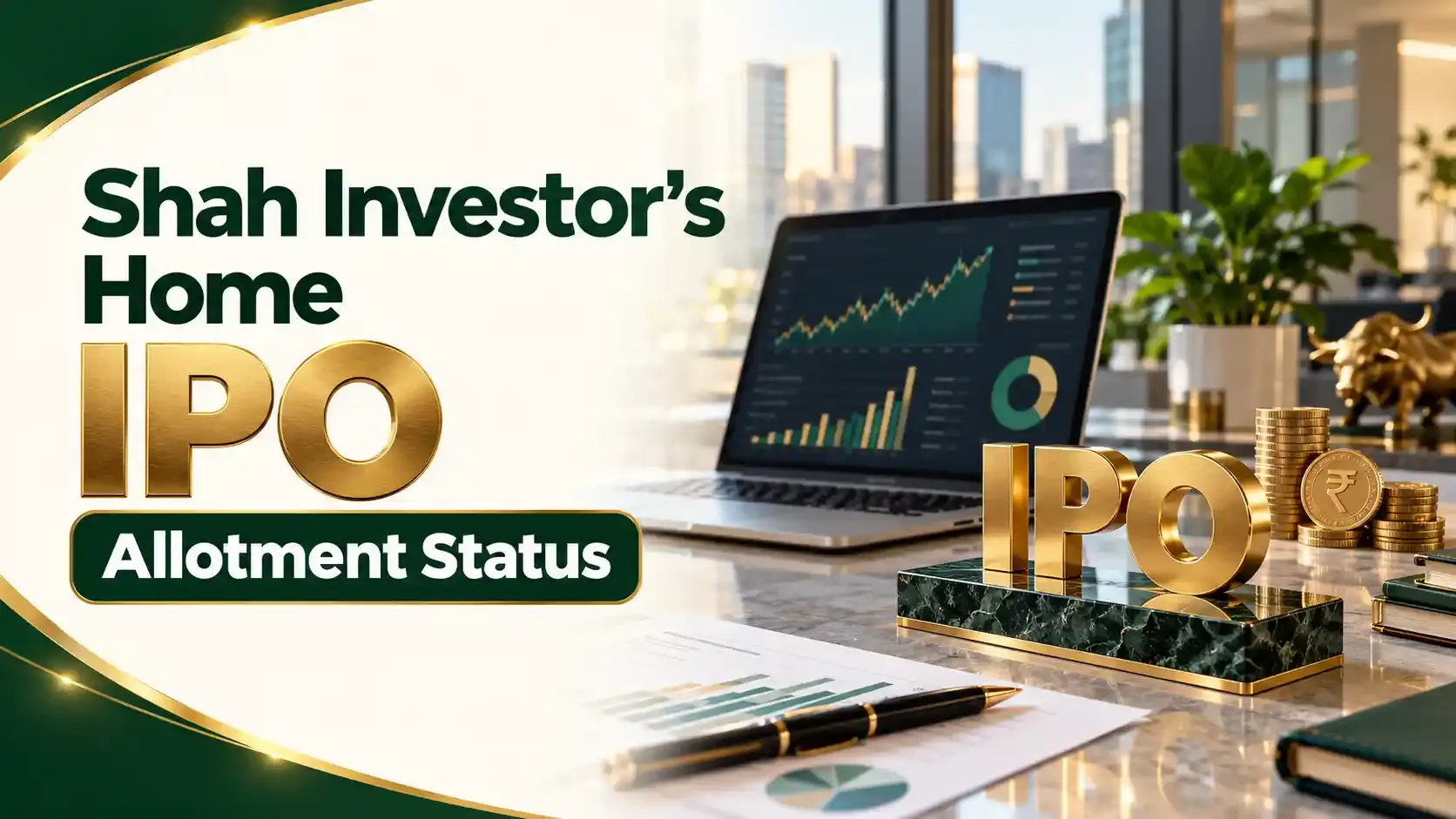Shah Investor's Home IPO Allotment Status: How to Check Online
